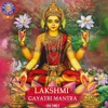 Lakshmi Gayatri Mantra 108 Times